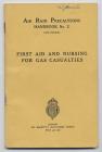 Air Raid Precautions Handbook No. 2: first aid...