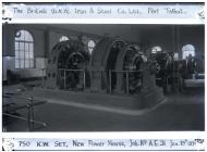 750 K.W. Set, New Power House, Port Talbot. ...