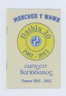 Merched y Wawr Llanddarog Branch Programme 2011...
