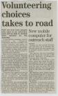 Newspaper clipping: 'Volunteering choices...