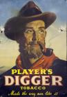 "Player's Digger Tobacco" sign