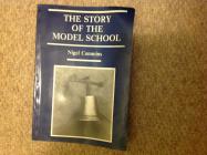 The Story of the Old Model School