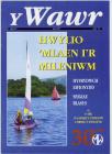 Y WAWR- Merched y Wawr’s quarterly magazine....