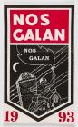 Nos Galan Poster