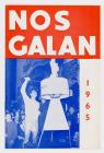 Nos Galan, Programme 1965