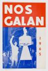 Nos Galan, Programme, 1965