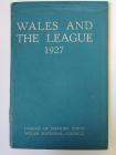 Wales and the League 1927