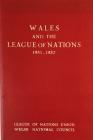 Wales and the League of Nations 1931-1932