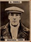 Arthur T Foxall - Merthyr Town FC