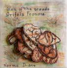 Hen of the Woods by Norma Davies