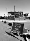 Road Closed Sign, Barry Island, 2020