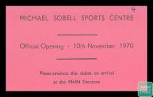 Ticket for the opening of the Michael Sobell...