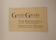 Good Grass The Keystone of Agricultural Process...