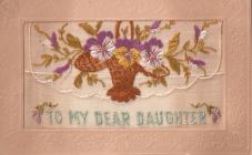 To My Dear Daughter- WW1 Postcard 